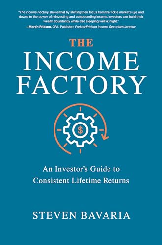 The Income Factory: An Investors Guide to Consistent Lifetime Returns von McGraw-Hill Education